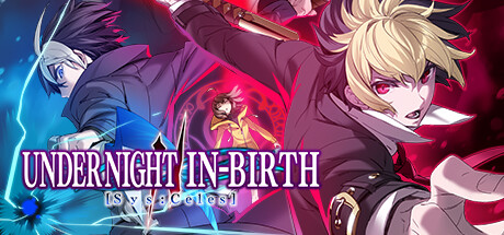 手机+PC端-《夜下降生2》v1.21（UNDER NIGHT IN-BIRTH II Sys:Celes）免安装中文版-梨子乐分享